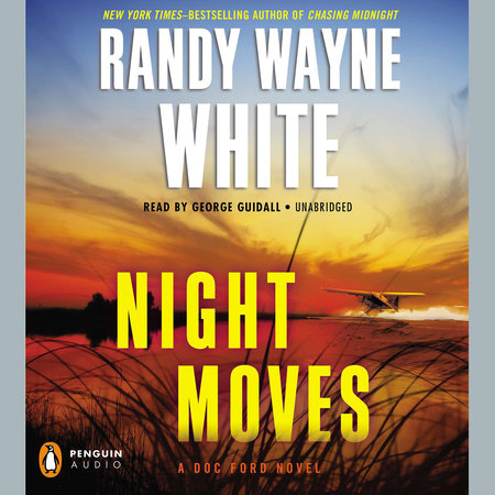 Night Moves by Randy Wayne White