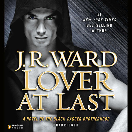 Lover At Last by J.R. Ward