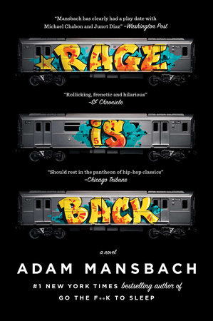 Rage Is Back by Adam Mansbach