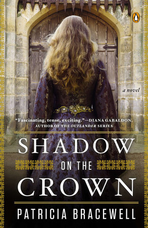 Shadow on the Crown by Patricia Bracewell