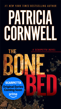 The Bone Bed by Patricia Cornwell