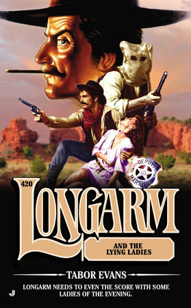 Longarm 420 by Tabor Evans