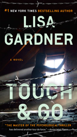 Touch & Go by Lisa Gardner