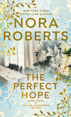The Perfect Hope by Nora Roberts