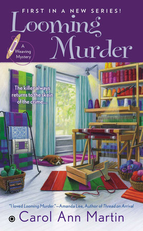 Looming Murder by Carol Ann Martin