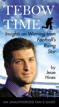 Tebow Time by Jesse Hines