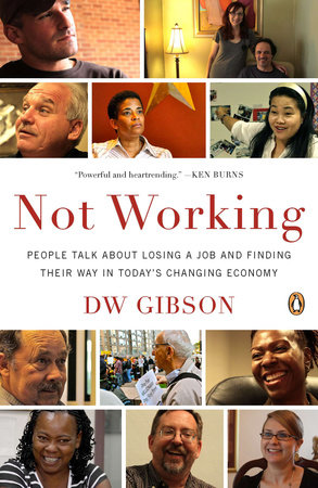 Not Working by DW Gibson