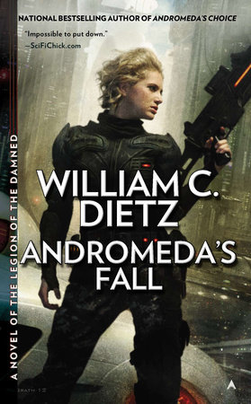 Andromeda's Fall by William C. Dietz