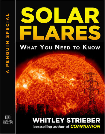 Solar Flares by Whitley Strieber
