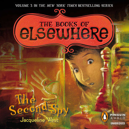 The Second Spy by Jacqueline West
