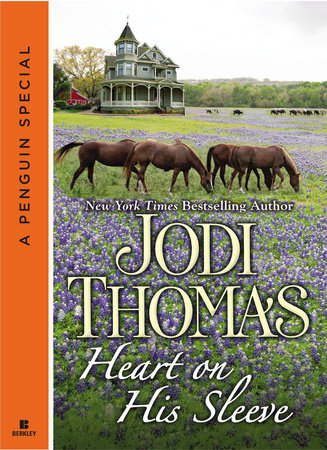 Heart on His Sleeve by Jodi Thomas