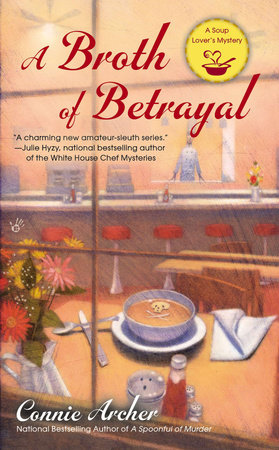 A Broth of Betrayal by Connie Archer
