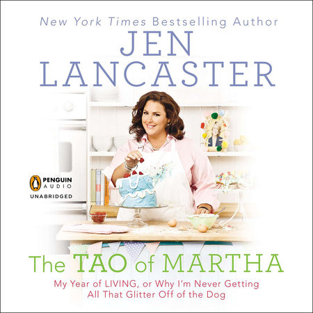 The Tao of Martha by Jen Lancaster