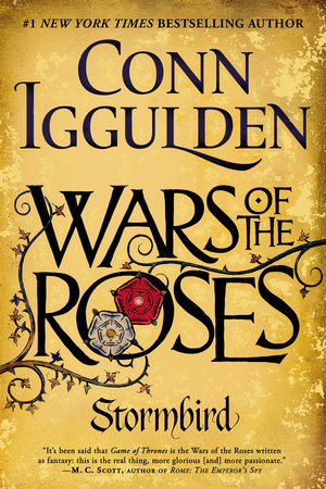 Wars of the Roses: Stormbird by Conn Iggulden
