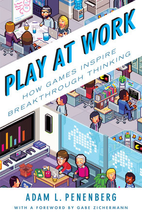Play at Work by Adam L. Penenberg