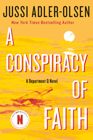 A Conspiracy of Faith by Jussi Adler-Olsen
