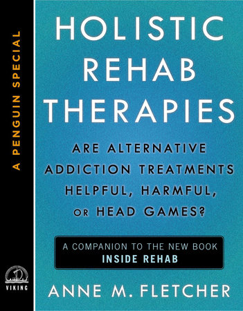 Holistic Rehab Therapies by Anne M. Fletcher