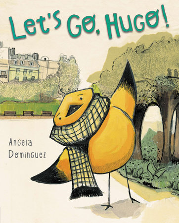Let's Go, Hugo! by Angela Dominguez