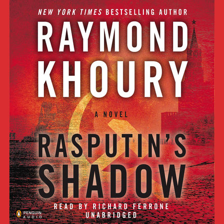 Rasputin's Shadow by Raymond Khoury