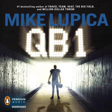QB 1 by Mike Lupica