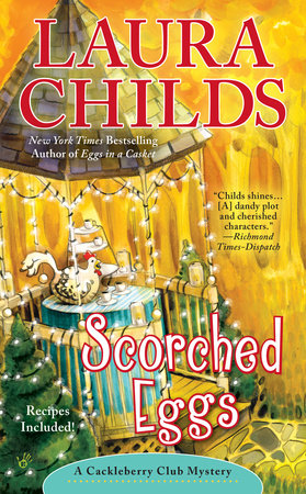 Scorched Eggs by Laura Childs