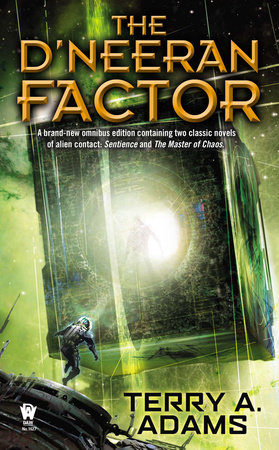 The D'neeran Factor by Terry A. Adams