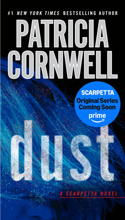 Dust by Patricia Cornwell