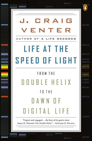 Life at the Speed of Light by J. Craig Venter