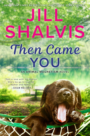 Then Came You by Jill Shalvis