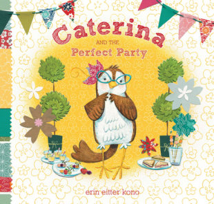 Caterina and the Perfect Party