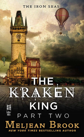 The Kraken King Part II by Meljean Brook