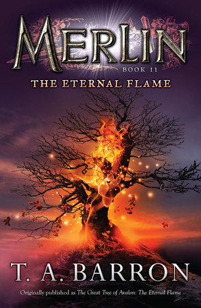 The Eternal Flame by T. A. Barron