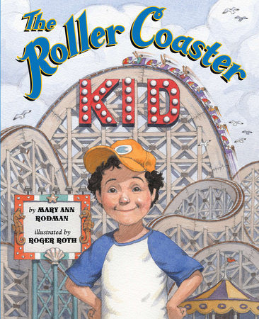 Roller Coaster Kid by Mary Ann Rodman