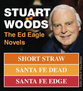 Stuart Woods: The Ed Eagle Novels