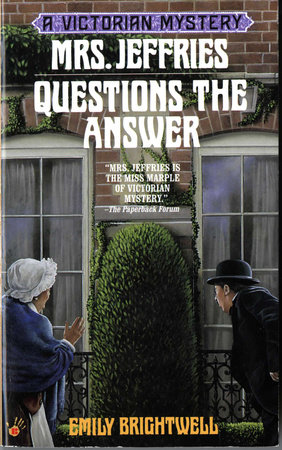 Mrs. Jeffries Questions the Answer by Emily Brightwell