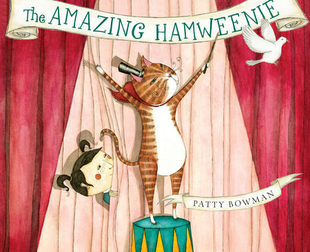 The Amazing Hamweenie by Patty Bowman