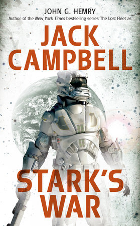 Stark's War by John G. Hemry and Jack Campbell