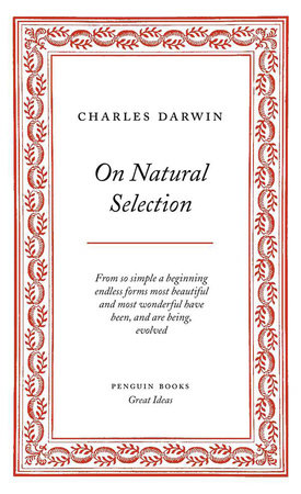 On Natural Selection by Charles Darwin