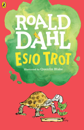 Esio Trot by Roald Dahl