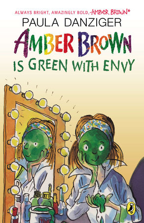 Amber Brown is Green with Envy by Paula Danziger