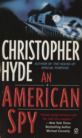 AN American Spy by Christopher Hyde
