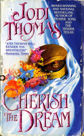 Cherish The Dream by Jodi Thomas