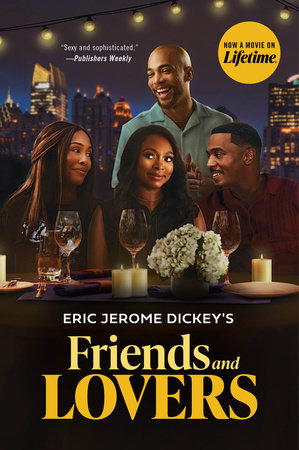 Friends and Lovers by Eric Jerome Dickey