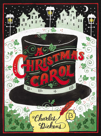 A Christmas Carol by Charles Dickens