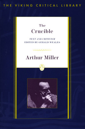 The Crucible by Arthur Miller