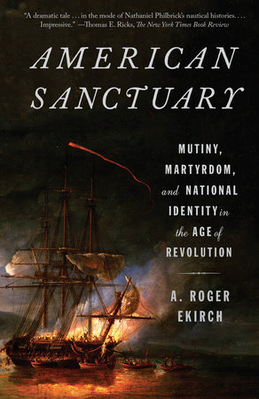 American Sanctuary by A. Roger Ekirch