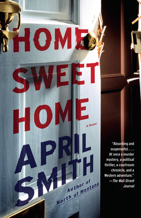 Home Sweet Home by April Smith