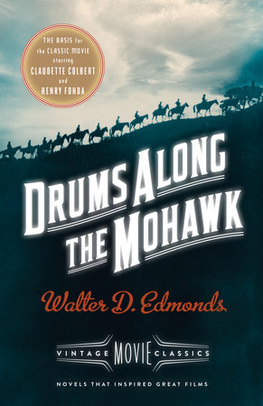 Drums Along the Mohawk by Walter D. Edmonds