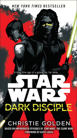 Dark Disciple: Star Wars by Christie Golden