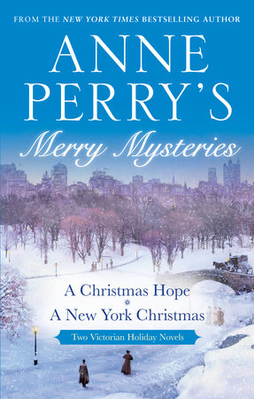 Anne Perry's Merry Mysteries by Anne Perry